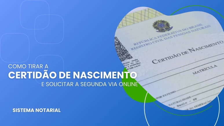 Como Tirar a Certidão de Nascimento